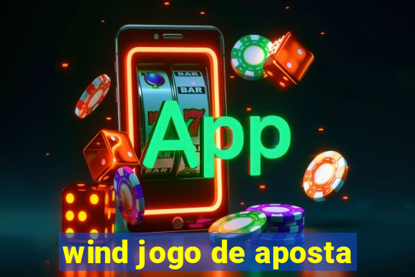 wind jogo de aposta